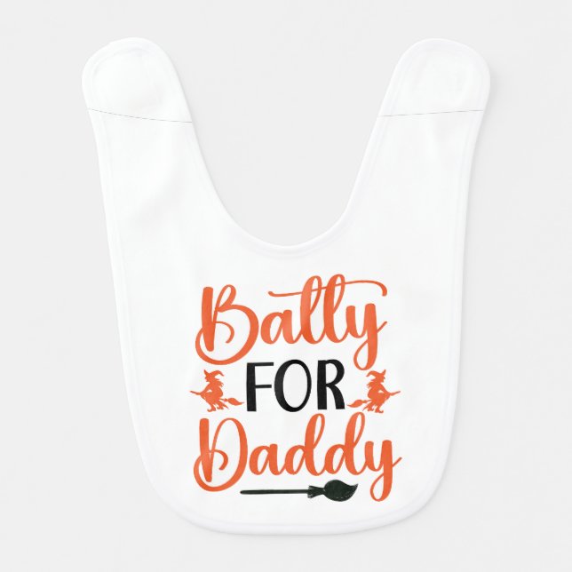 Batty for Daddy Baby Bib (Front)