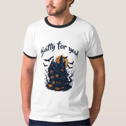 Batty for you T_Shirt