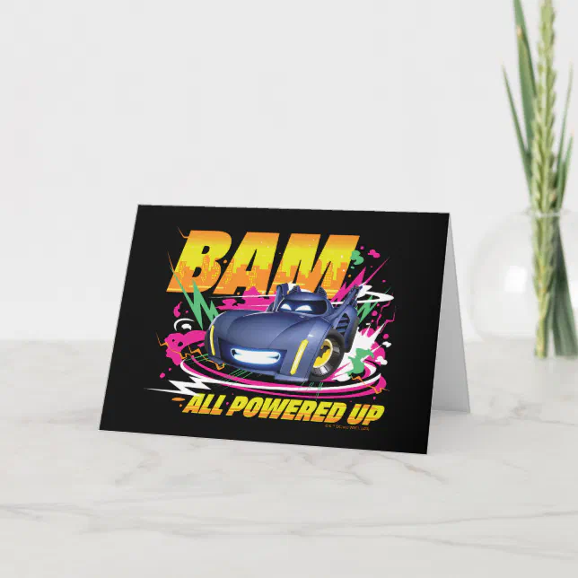Batwheels™ Bam - All Powered Up Card | Zazzle