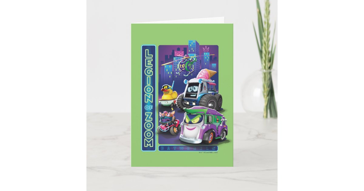 Batwheels™ - Legion of Zoom Card | Zazzle