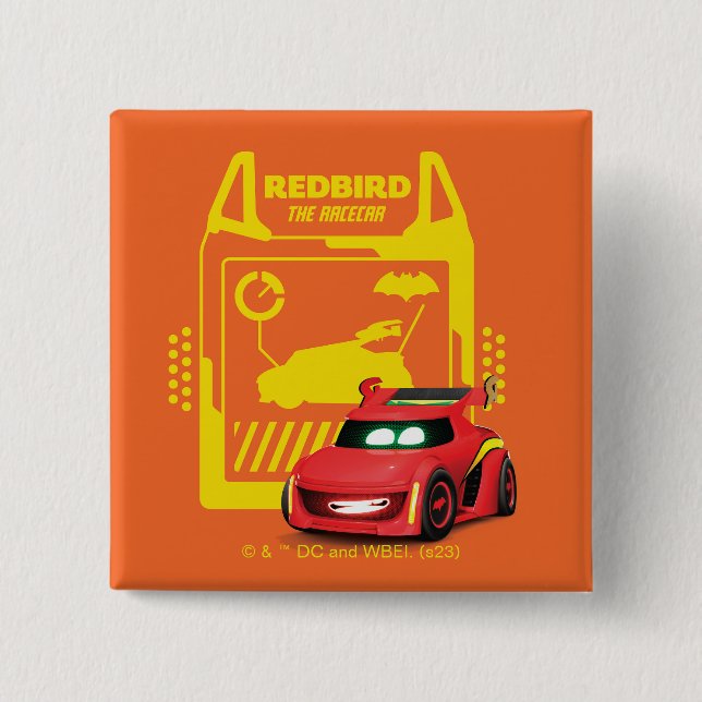 Batwheels™ Redbird - The Racecar Button (Front)