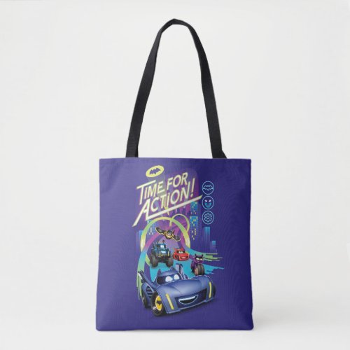 Batwheelsâ _ Time for Action Tote Bag