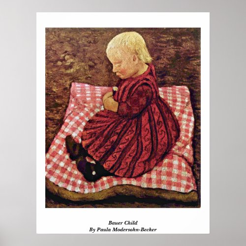 Bauer Child By Paula Modersohn_Becker Poster