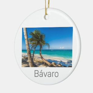 Bavaro Beach Caribbean Dominican Republic Souvenir Ceramic Ornament