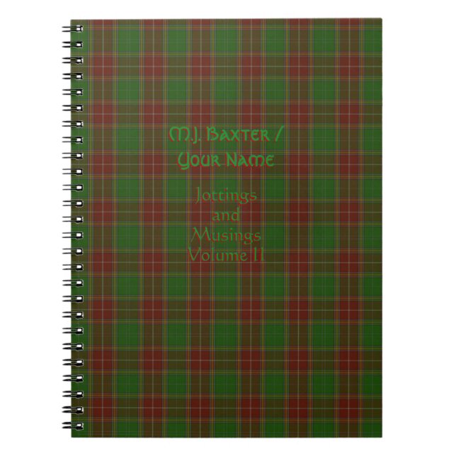 Baxter Clan Tartan with your name Notebook (Front)