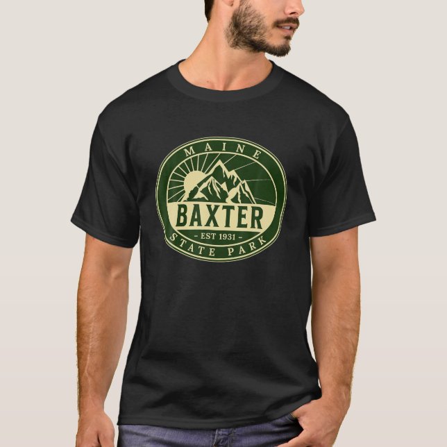 Baxter State Park Maine Nature Hike Outdoors T-Shirt (Front)