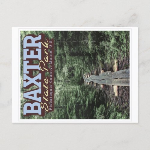 BAXTER STATE PARK _ MAINE UNITED STATES POSTCARD