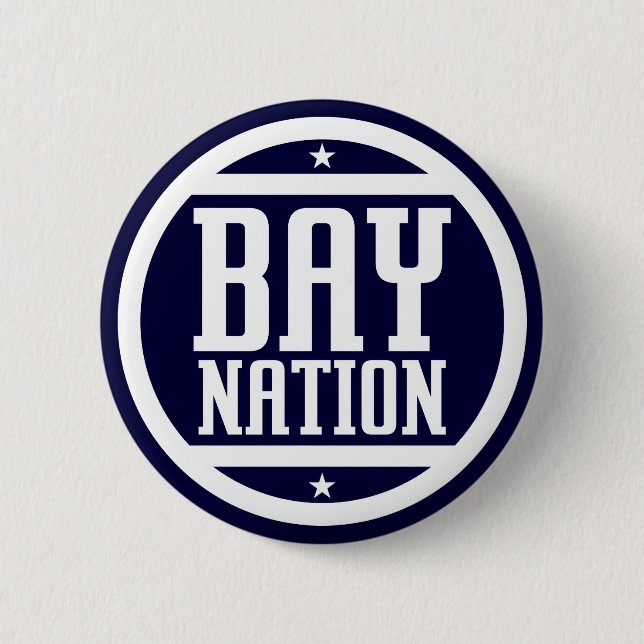Bay Nation Pinback Button (Front)