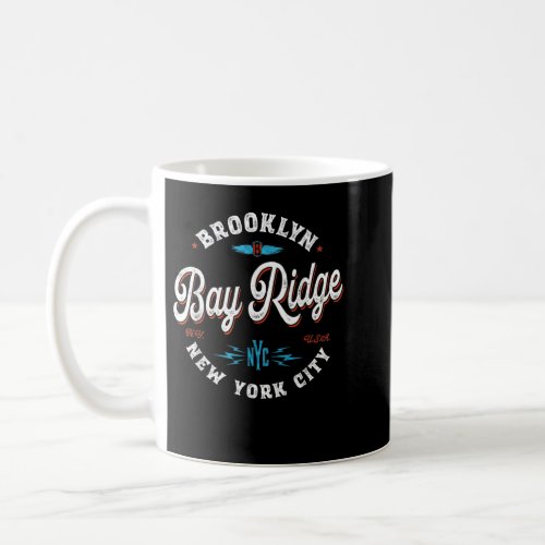 Bay Ridge Brooklyn New York _ retro vintage graphi Coffee Mug