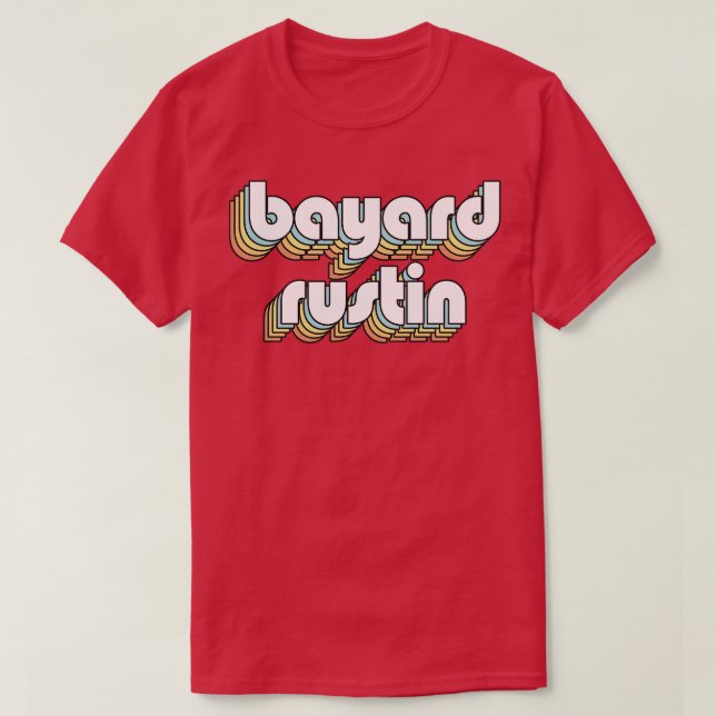 Bayard Rustin Retro Rainbow Typography Faded Style T-Shirt (Design Front)
