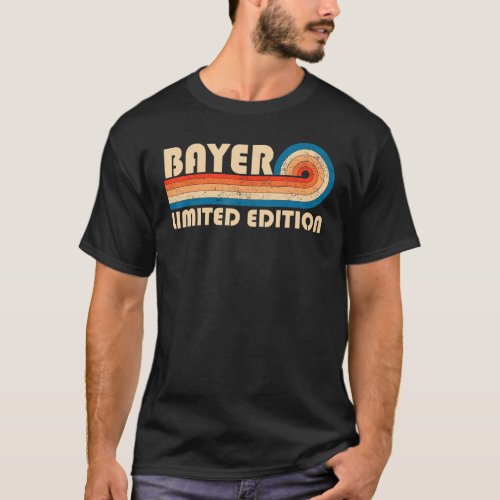 BAYER Surname Retro Vintage 80s 90s Birthday Reuni T_Shirt