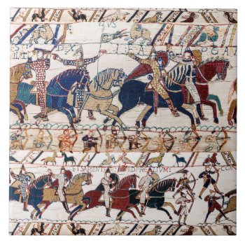 Bayeux Tapestry 1066 Norman Knights And Archers Ceramic Tile by bulgan_lumini at Zazzle
