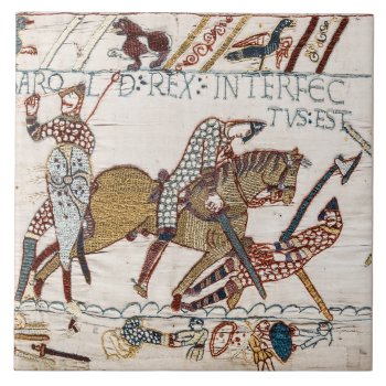 Bayeux Tapestry Death Of King Harold At Battle  Ceramic Tile by bulgan_lumini at Zazzle