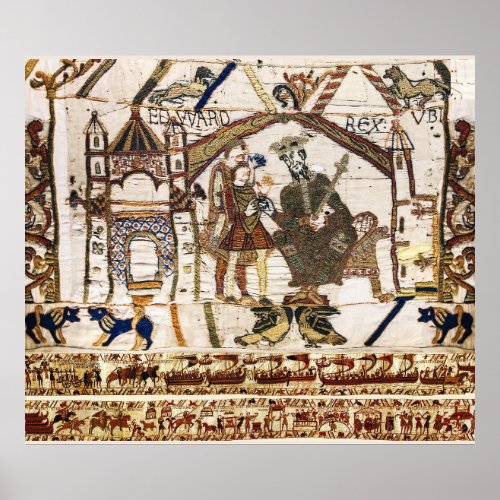 BAYEUX TAPESTRY King Edward Confessor and Harold  Poster