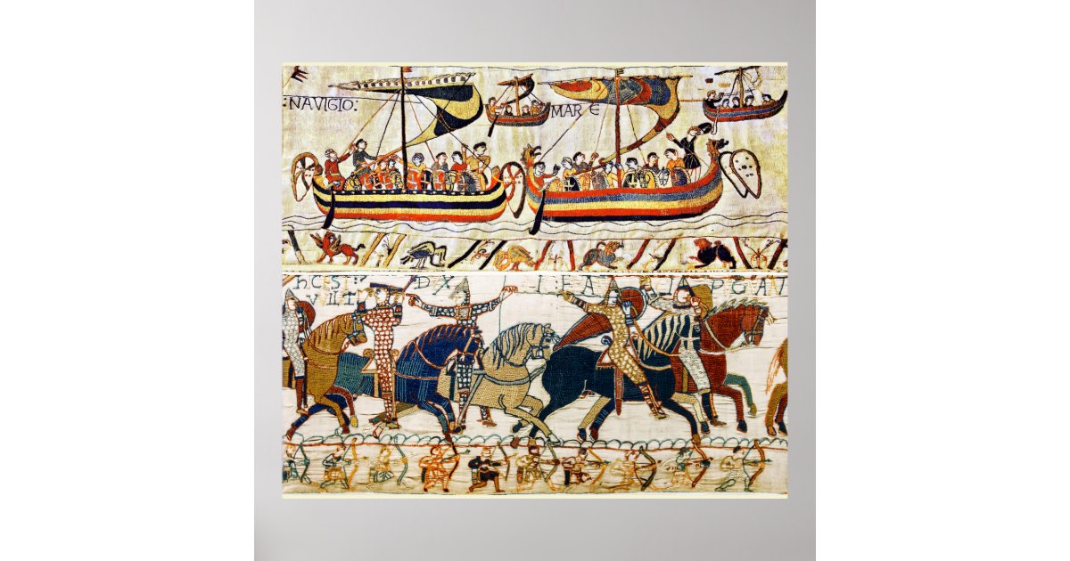 BAYEUX TAPESTRY,NORMAN KNIGHTS,ARCHERS,VIKING SHIP POSTER Zazzle