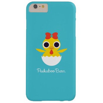 Bayla The Chick Barely There Iphone 6 Plus Case by peekaboobarn at Zazzle