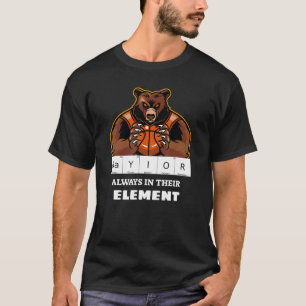 Baylor Always In Their Element Science Basketball T-Shirt