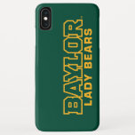Baylor Lady Bears Wordmark Iphone Xs Max Case at Zazzle
