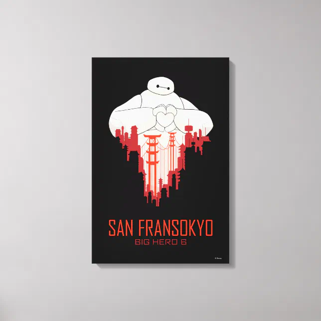 Baymax San Fransokyo Big Hero 6 Canvas Print Zazzle Baymax San Fransokyo Big Hero 6 Canvas Print Zazzle