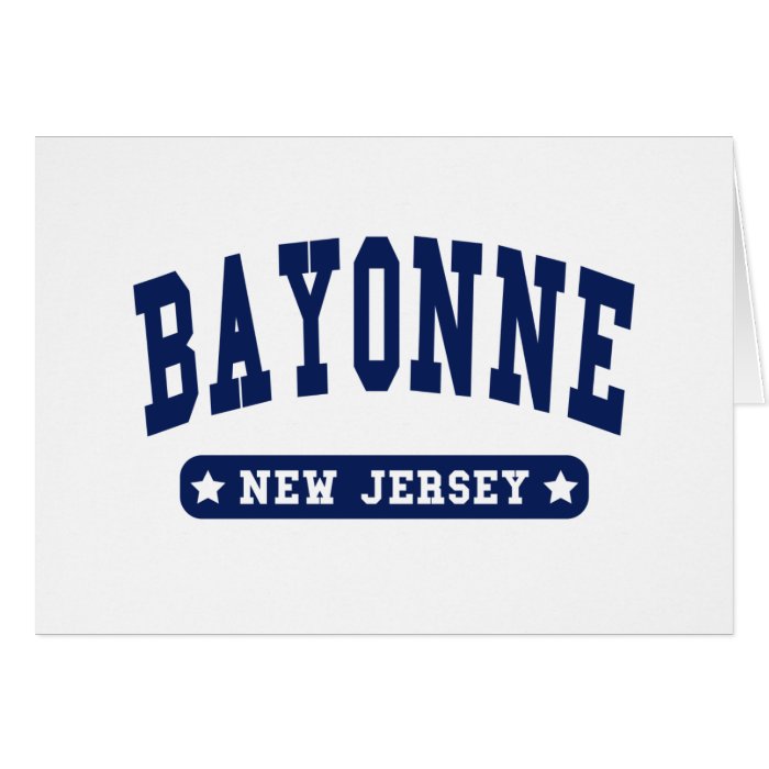 Bayonne New Jersey College Style t shirts Greeting Card