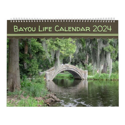 Bayou Life 2024 Calendar