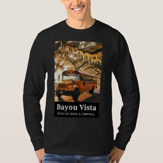 Bayou Vista School Bus – Southern Psychos Collecti T-Shirt (Front)
