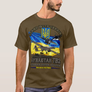 Bayraktar TB2 Drone in the Ukrainian army T-Shirt