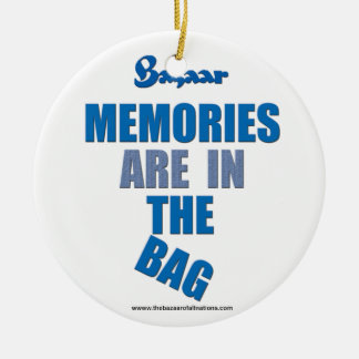 Bazaar "Memories Are In The Bag" Xmas Ornament