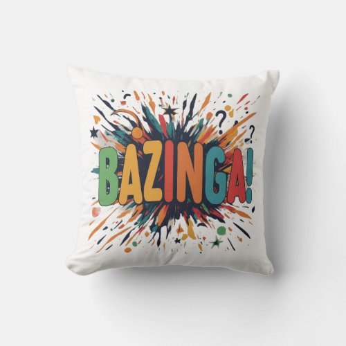 Bazinga playful mischievous humor throw pillow