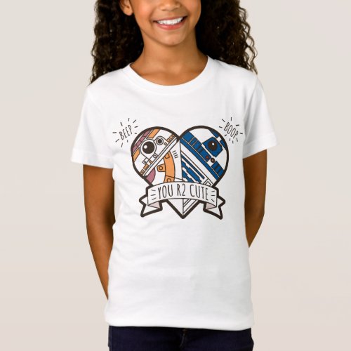 BB_8  R2_D2 _ You R2 Cute T_Shirt