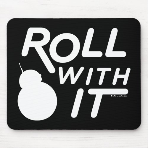 BB_8  Roll With It Mouse Pad