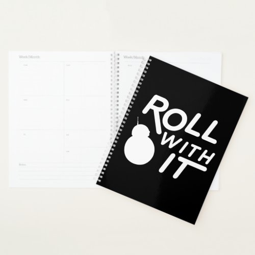 BB_8  Roll With It Planner