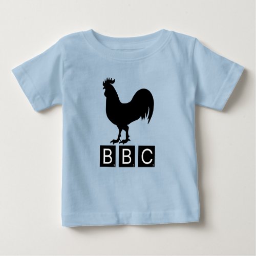 BBC _ Big Black Cockerel Baby T_Shirt