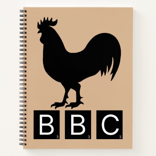 BBC _ Big Black Cockerel Notebook