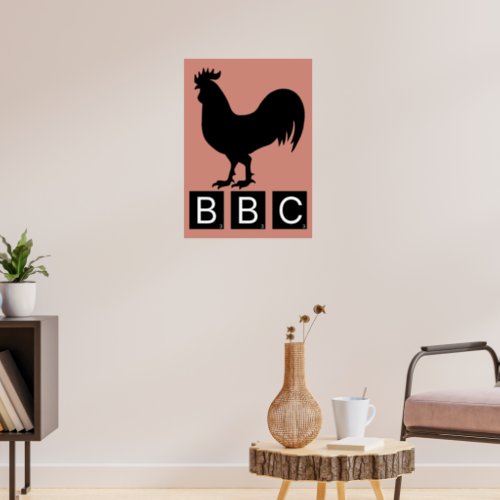 BBC _ Big Black Cockerel Poster