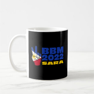 Bbm 2022 Bongbong Marcos Sara Philippines Flag Coffee Mug