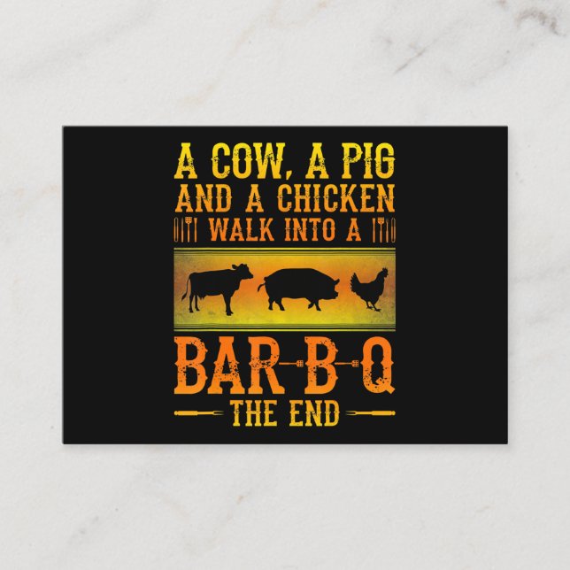 BBQ | A Cow A Pig And A Chicken Walk Into A BBQ Business Card (Front)