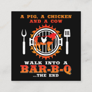 BBQ A Pig And A Chicken Walk Into A Bar BBQ Square Business Card