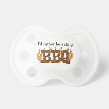 Bbq Baby Pacifier by GroceryGirlCooks at Zazzle