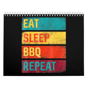 BBQ   Barbecue Grilling Gift eat sleep BBQ Calendar