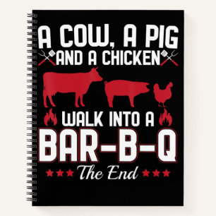 BBQ BBQ Dad Joke A Cow A Pig And A Chicken Notebook