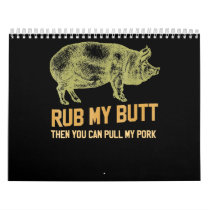 BBQ | BBQ Grill Pig Funny Pork Id Smoke That Roast Calendar