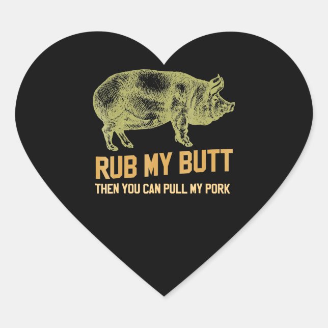 BBQ | BBQ Grill Pig Funny Pork Id Smoke That Roast Heart Sticker (Front)