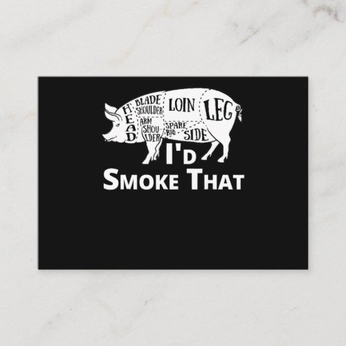 BBQ  BBQ Grill Pig Pork Id Smoke That Gift Men Business Card