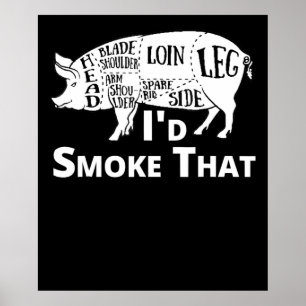 BBQ BBQ Grill Pig Pork Id Smoke That Gift Men Poster
