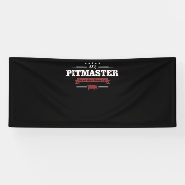 BBQ | BBQ Pitmaster Low And Slow Is Way To Funny Banner (Horizontal)