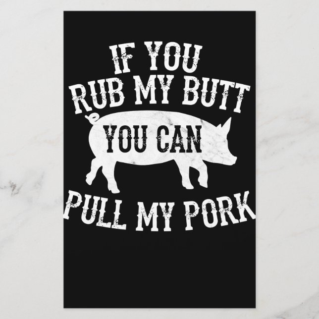 BBQ | BBQ Rub My Butt Pull My Pork Smoker Grilling Stationery (Front)