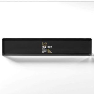 BBQ BBQ Timer Barbecue Funny Grill Grilling Gift Desk Name Plate