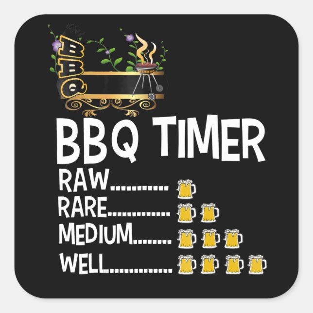 BBQ | BBQ Timer Barbecue Funny Grill Grilling Gift Square Sticker (Front)