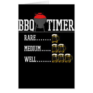BBQ   BBQ Timer Funny Beer Steak Grilling Grill Card